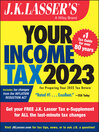 Cover image for J.K. Lasser's Your Income Tax 2023